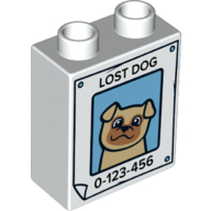 Duplo Brick 1 x 2 x 2 with Poster with Dog and 'LOST DOG 0-123-456' Print (White)