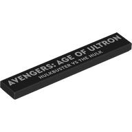 Tile 1 x 6 with White 'AVENGERS: AGE OF ULTRON HULKBUSTER VS THE HULK' Print (Black)